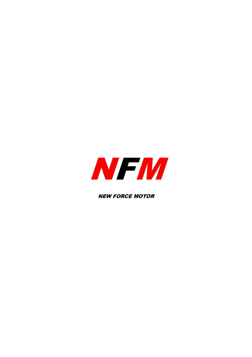 NFM / NEW FORCE MOTOR 